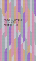 De la bêtise artificielle
